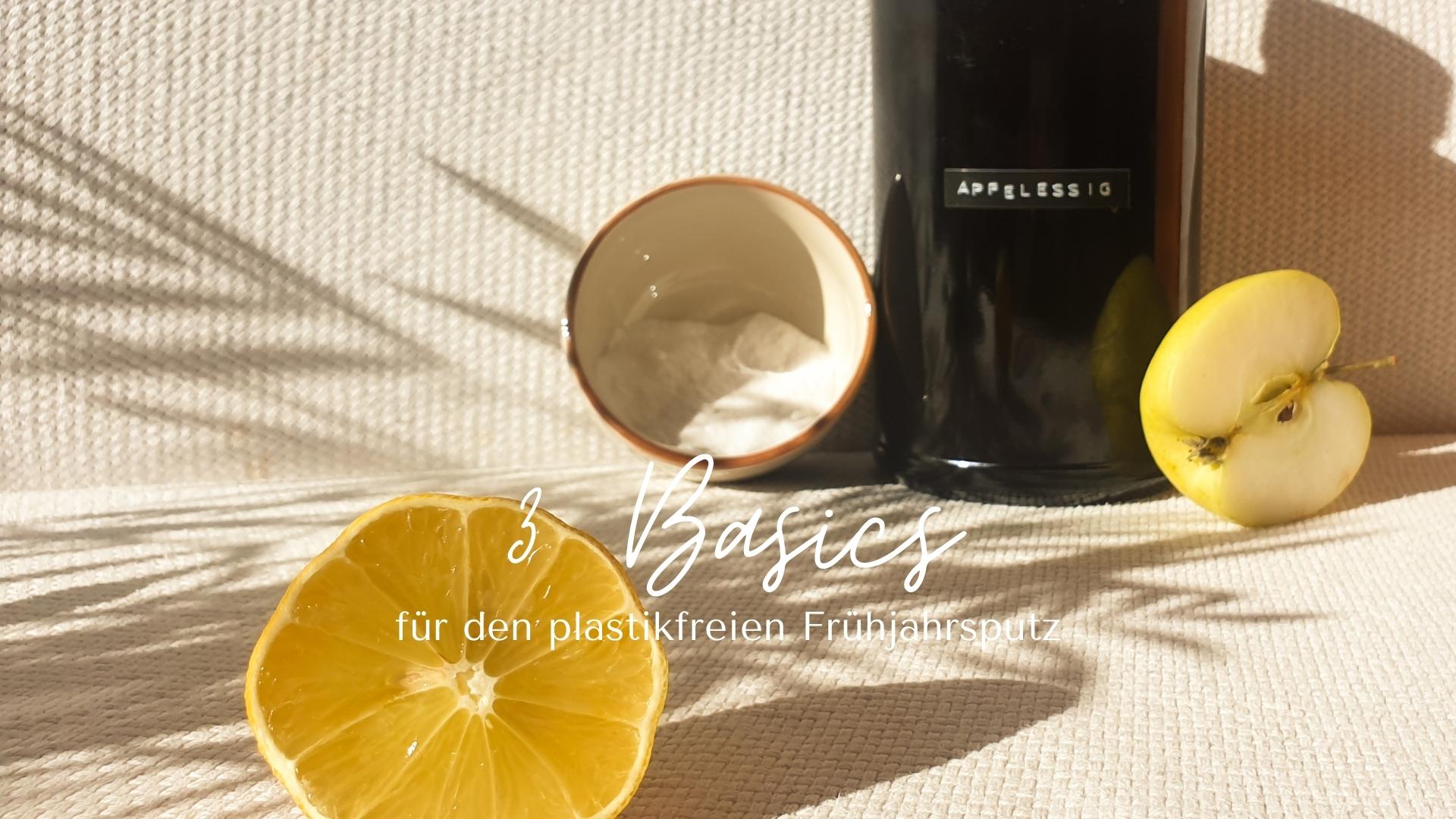3 Basics für den plastikfreien Frühjahrsputz