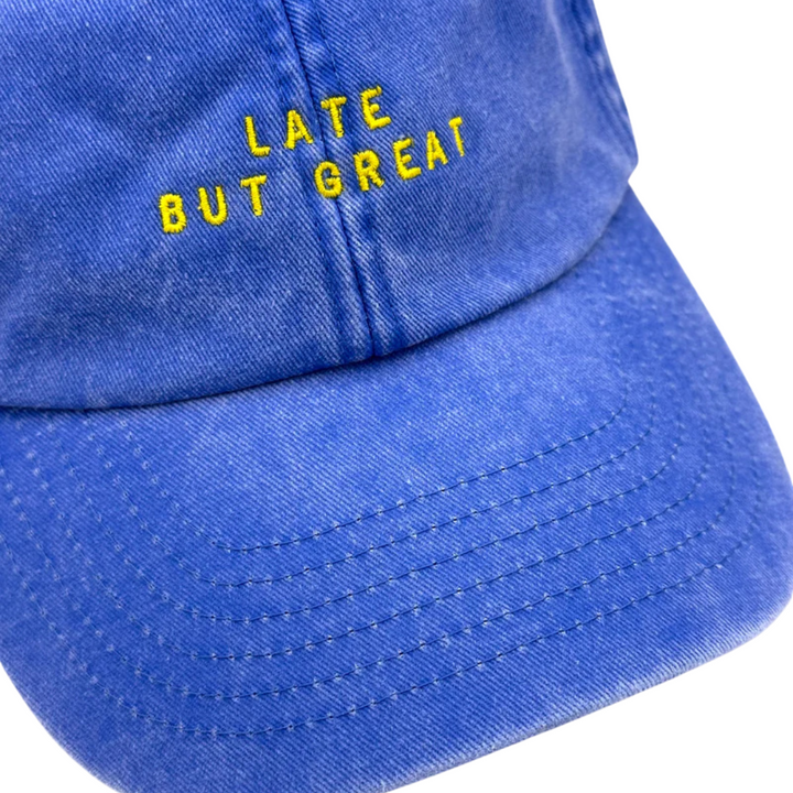Cap aus Bio-Baumwolle "LATE BUT GREAT"